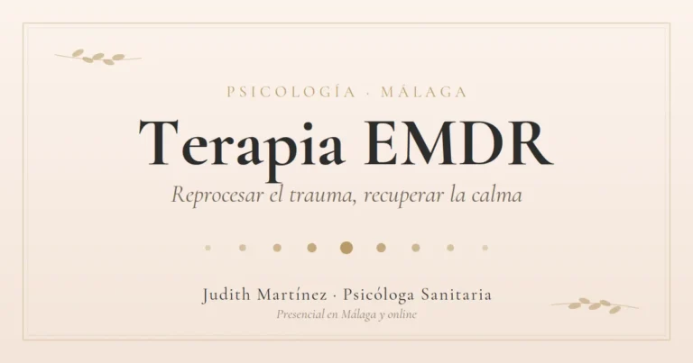 Terapia EMDR en Málaga con la psicóloga Judith Martínez